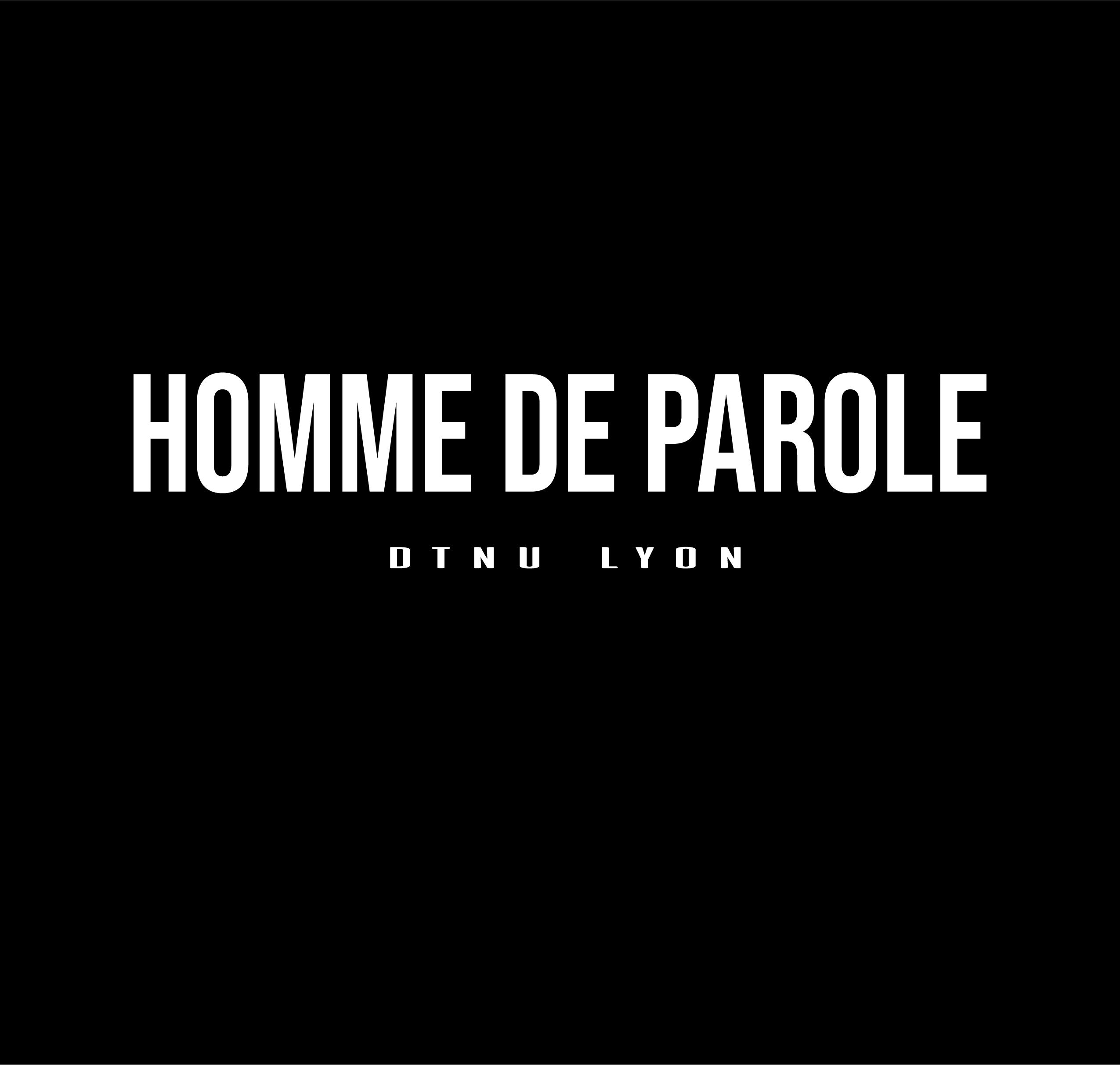 HOMME DE PAROLE BLANC